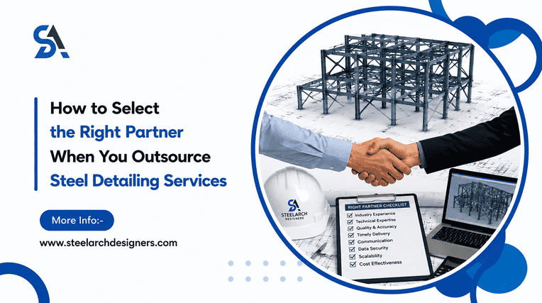  how-to-select-right-steel-detailing-partner